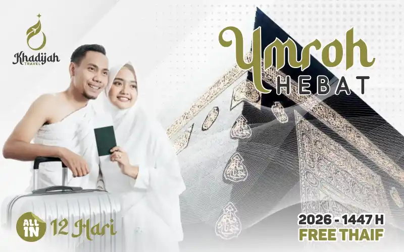 Paket Umroh Hebat 2026