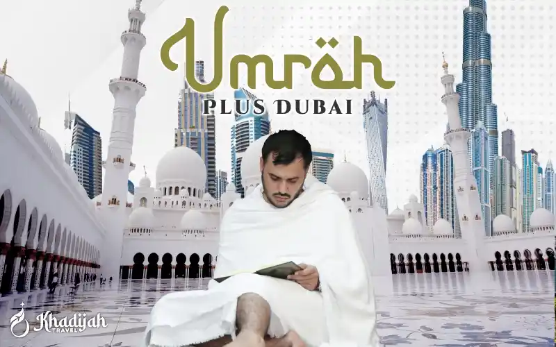 Umroh Plus Dubai 2026
